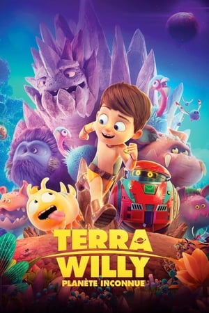 Terra Willy : Planète inconnue - Terra Willy, planète inconnue (2019)
