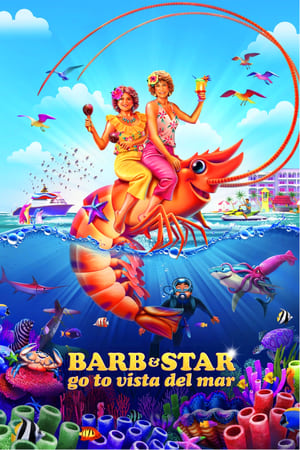 Barb și Star în Vista del Mar - Barb & Star Go to Vista Del Mar (2021)
