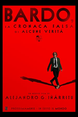 BARDO, la cronaca falsa di alcune verità - BARDO, False Chronicle of a Handful of Truths (2022)