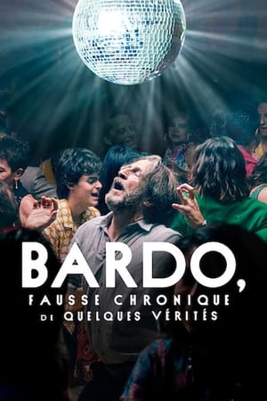 BARDO, Fausse Chronique de Quelques Vérités - BARDO, False Chronicle of a Handful of Truths (2022)