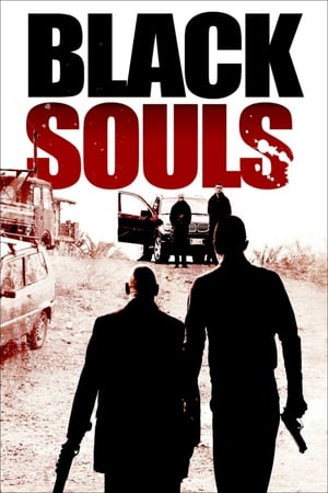 Suflete negre - Black Souls (2014)