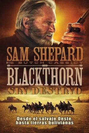Blackthorn. Sin destino - Blackthorn (2011)