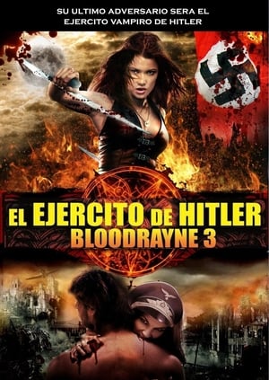 BloodRayne 3: La sangre del Reich - BloodRayne: The Third Reich (2010)