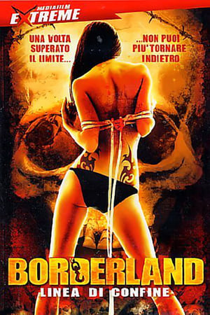Borderland - Linea di confine - Borderland (2007)