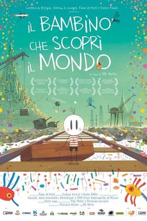 Il bambino che scoprì il mondo - Boy & the World (2014)