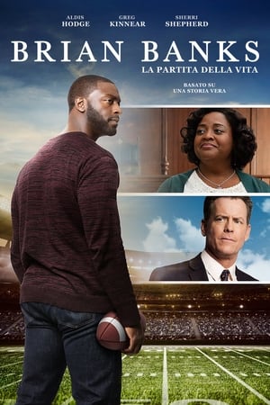 Brian Banks - La partita della vita - Brian Banks (2019)