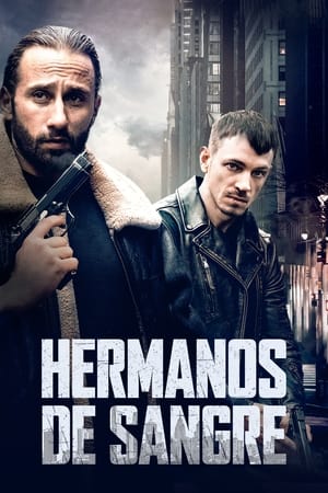 Hermanos de Sangre - Brothers by Blood (2020)