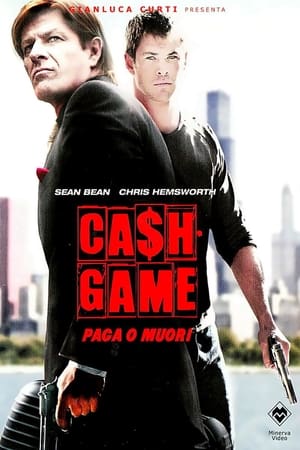 Ca$h Game - Paga o muori - Ca$h (2010)