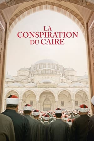 La Conspiration du Caire - Cairo Conspiracy (2022)