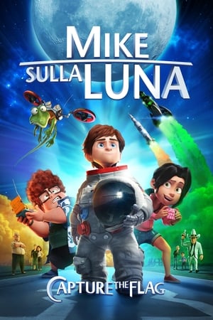 Mike sulla luna - Capture the Flag (2015)