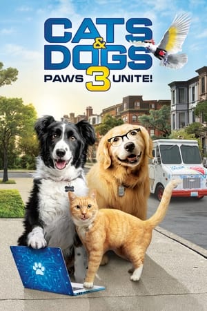 Câini și pisici 3: Lăbuțe unite - Cats & Dogs 3: Paws Unite (2020)