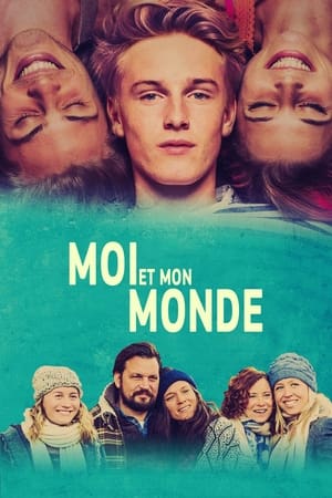 Moi et mon monde - Center of My World (2016)