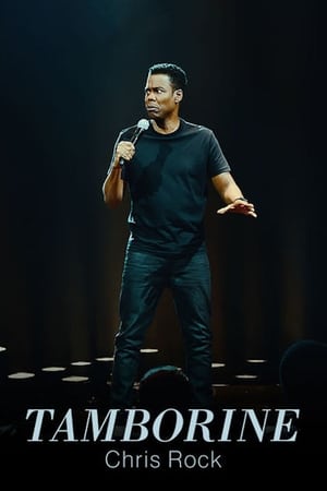 Chris Rock : Tamborine - Chris Rock: Tamborine (2018)