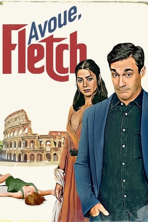 Avoue, Fletch - Confess, Fletch (2022)