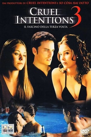 Cruel Intentions 3: Il fascino della terza volta - Cruel Intentions 3 (2004)