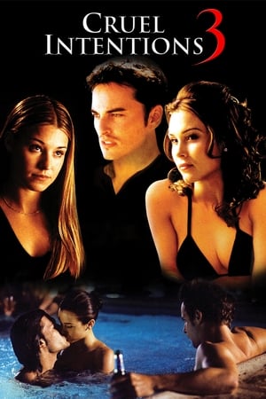 Tentația seducției 3 - Cruel Intentions 3 (2004)