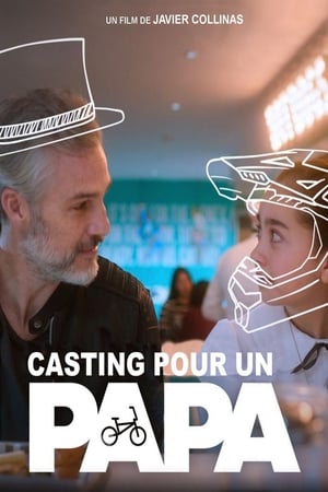 Casting pour un papa - Dad Wanted (2020)