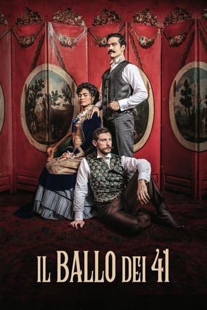 Il ballo dei 41 - Dance of the Forty One (2020)