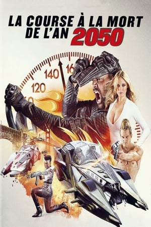 La Course à la mort de l'an 2050 - Death Race 2050 (2017)