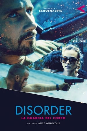 Disorder - La guardia del corpo - Disorder (2015)