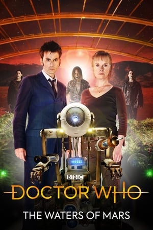 Doctor Who - La conquête de Mars - Doctor Who: The Waters of Mars (2009)