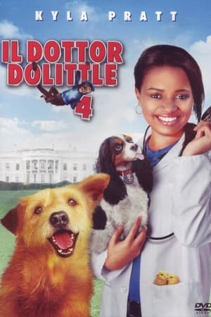 Il dottor Dolittle 4 - Dr. Dolittle: Tail to the Chief (2008)