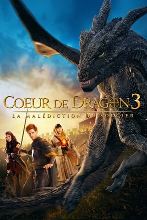 Coeur de dragon 3 : La malédiction du sorcier - Dragonheart 3: The Sorcerer's Curse (2015)