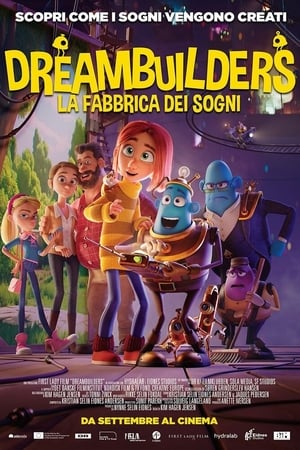 Dreambuilders - La fabbrica dei sogni - Dreambuilders (2020)
