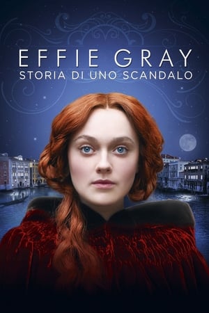 Effie Gray - Storia di uno scandalo - Effie Gray (2014)