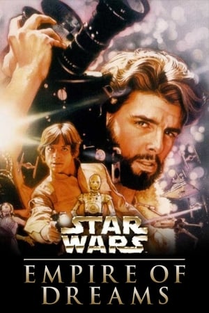 Star Wars : L'Empire des Rêves - Empire of Dreams: The Story of the Star Wars Trilogy (2004)