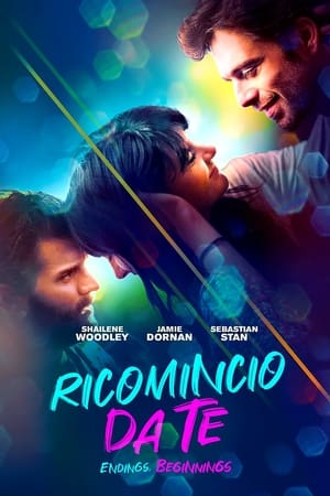 Endings , Beginnings - Ricomincio da te - Endings, Beginnings (2020)