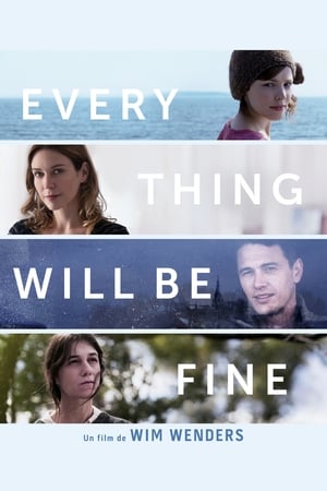 Un meilleur temps viendra - Every Thing Will Be Fine (2015)