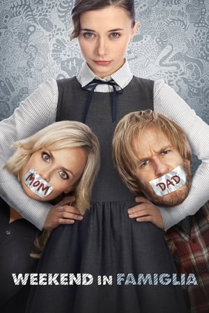 Weekend in famiglia - Family Weekend (2013)