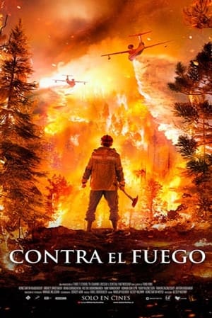 Contra el fuego - Fire (2020)