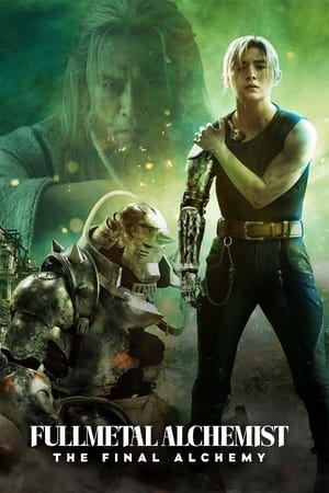 Fullmetal Alchemist : La dernière alchimie - Fullmetal Alchemist: The Final Alchemy (2022)