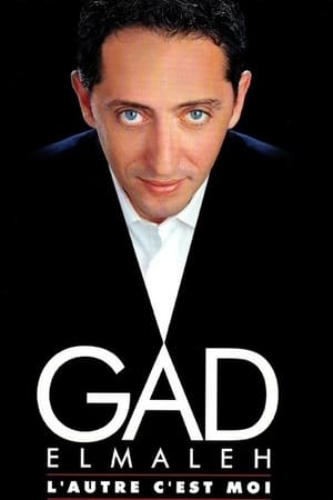 Gad Elmaleh: L'autre c'est moi - Gad Elmaleh - L’autre c’est moi (2005)