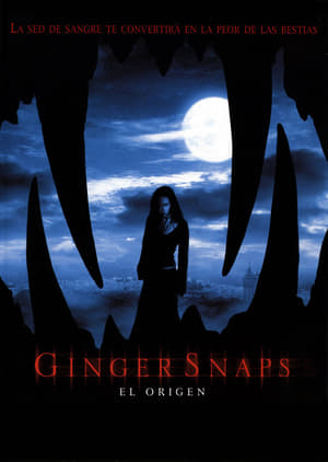 Feroz III: El Comienzo - Ginger Snaps Back: The Beginning (2004)