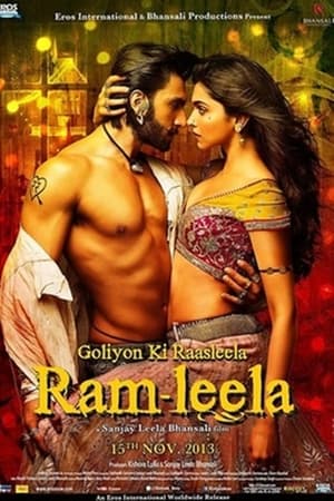 Ram-Leela - Goliyon Ki Raasleela Ram-Leela (2013)