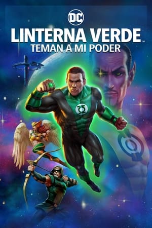 Green Lantern: Cuidado con mi poder - Green Lantern: Beware My Power (2022)