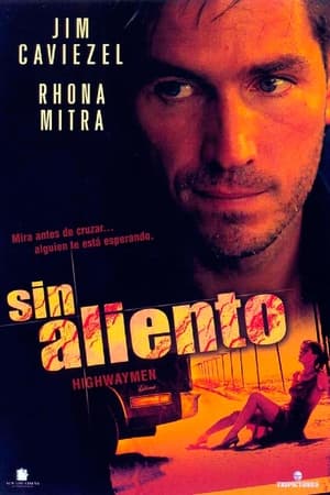 Sin Aliento - Highwaymen (2004)