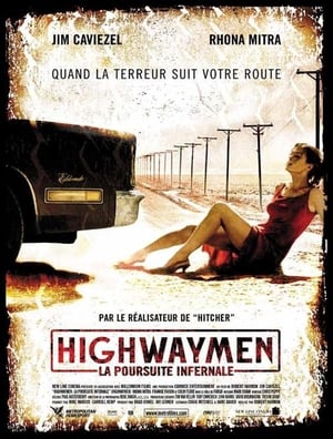 Highwaymen : la poursuite infernale - Highwaymen (2004)