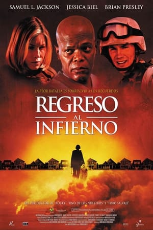Regreso al infierno - Home of the Brave (2006)