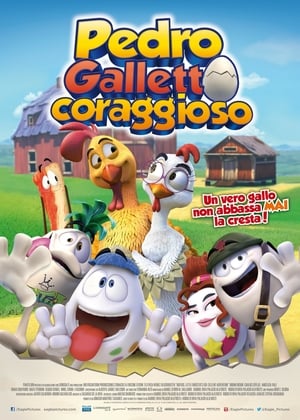 Pedro galletto coraggioso - Huevos: Little Rooster's Egg-Cellent Adventure (2015)