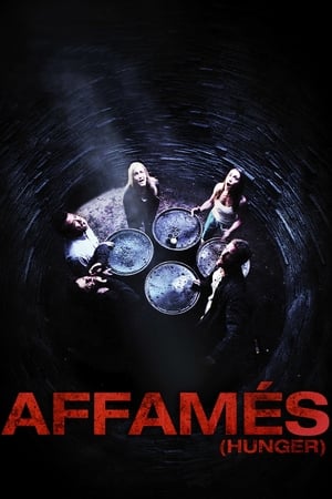 Affamés - Hunger (2009)