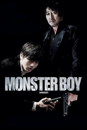 Monster Boy : Hwayi - Hwayi: A Monster Boy (2013)