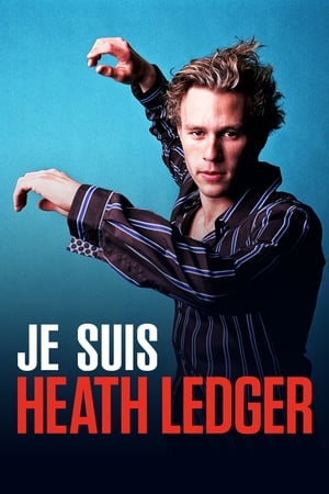 Je suis Heath Ledger - I Am Heath Ledger (2017)