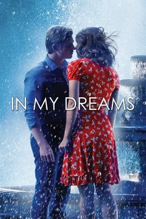 L'amour de mes rêves - In My Dreams (2015)