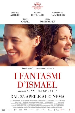 I fantasmi d'Ismael - Ismael's Ghosts (2017)