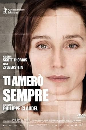 Ti amerò sempre - I've Loved You So Long (2008)