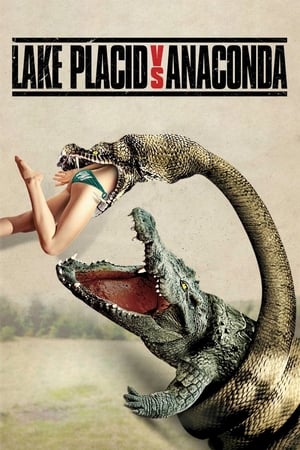 Lac Placide vs. Anaconda - Lake Placid vs. Anaconda (2015)